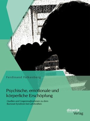 cover image of Psychische, emotionale und körperliche Erschöpfung